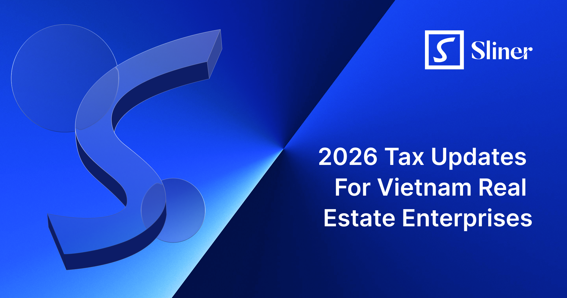2026 Tax Updates For Vietnam Real Estate Enterprises