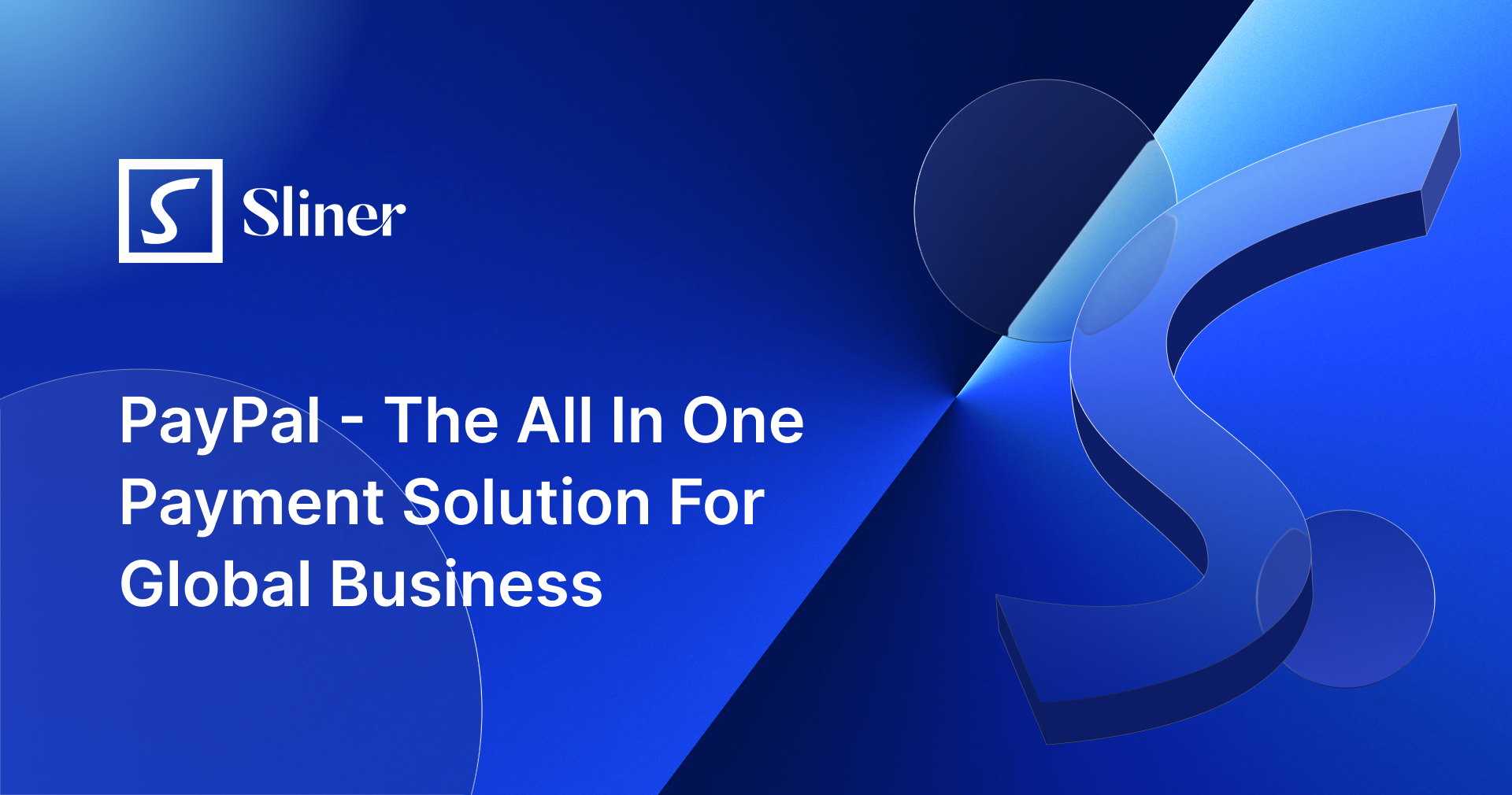 PayPal - The All In One Payment Solution For Global Business