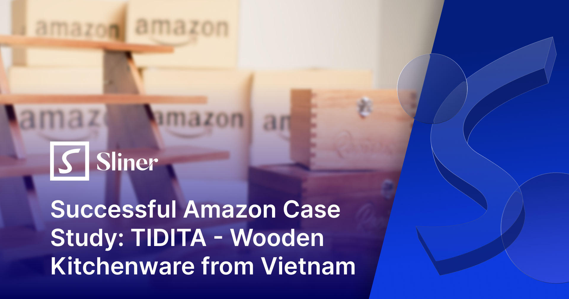 Successful Amazon Case Study: TIDITA - Wooden Kitchenware from Vietnam