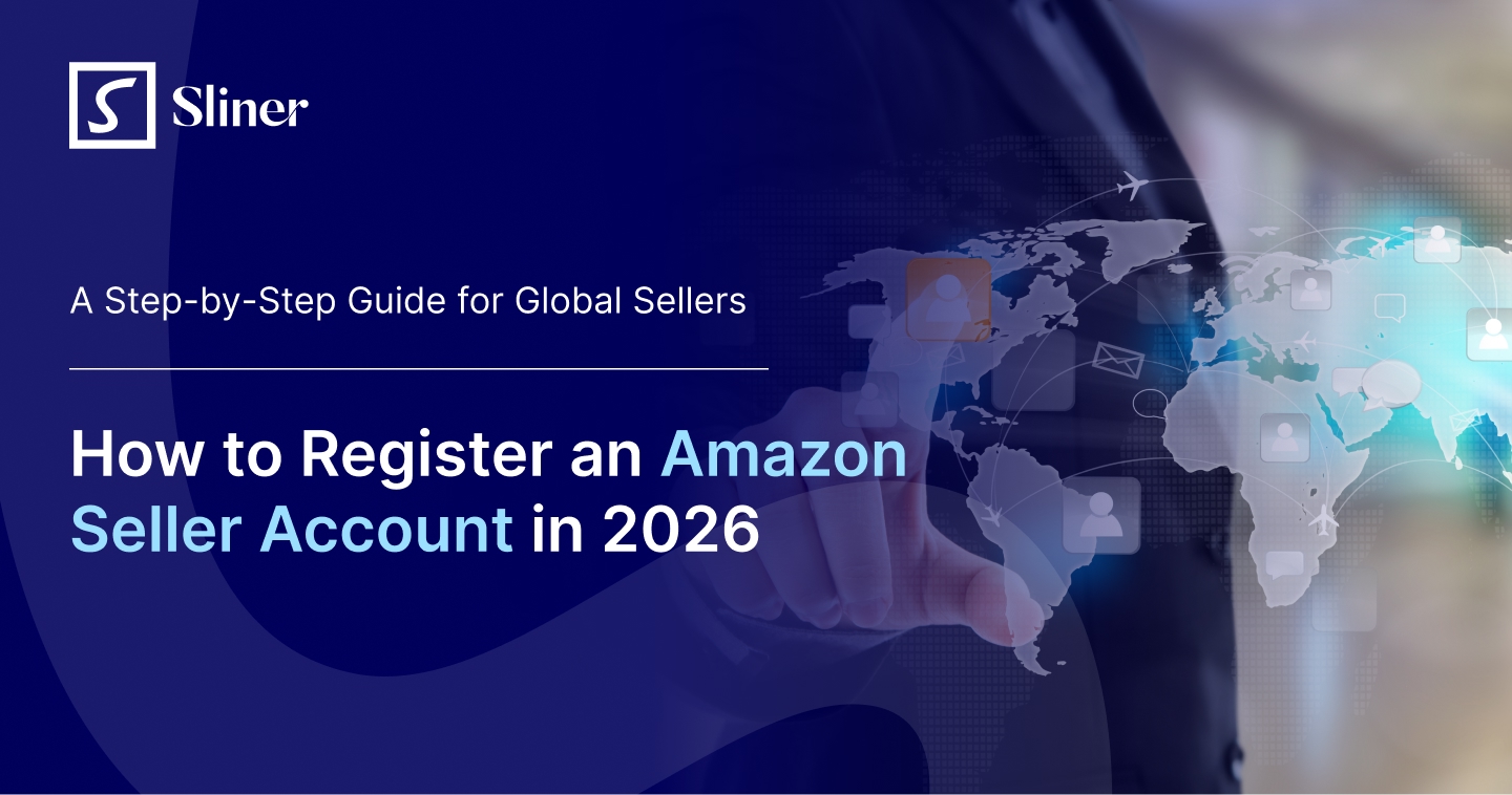 Cách Đăng Ký Tài Khoản Amazon Seller 2026: Hướng Dẫn Chi Tiết Từng Bước